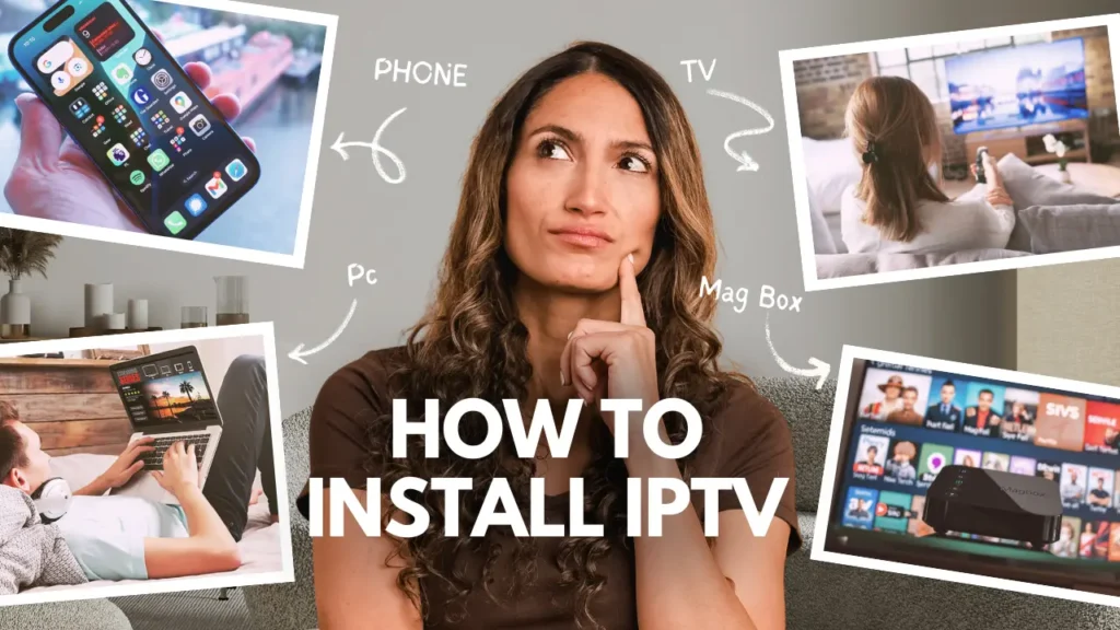How to Install IPTV: A Step-by-Step Guide